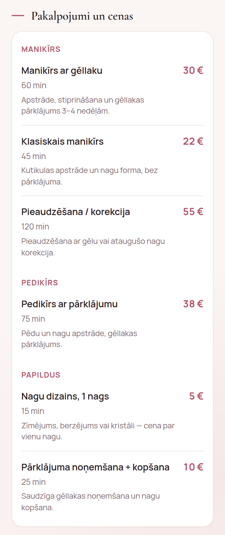 Tās pašas lapas bloks «Pakalpojumi un cenas»: kategorijas «Manikīrs», «Pedikīrs» un «Papildus», katram pakalpojumam ilgums un cena, piemēram, «Manikīrs ar gēllaku», 60 min, 30 €