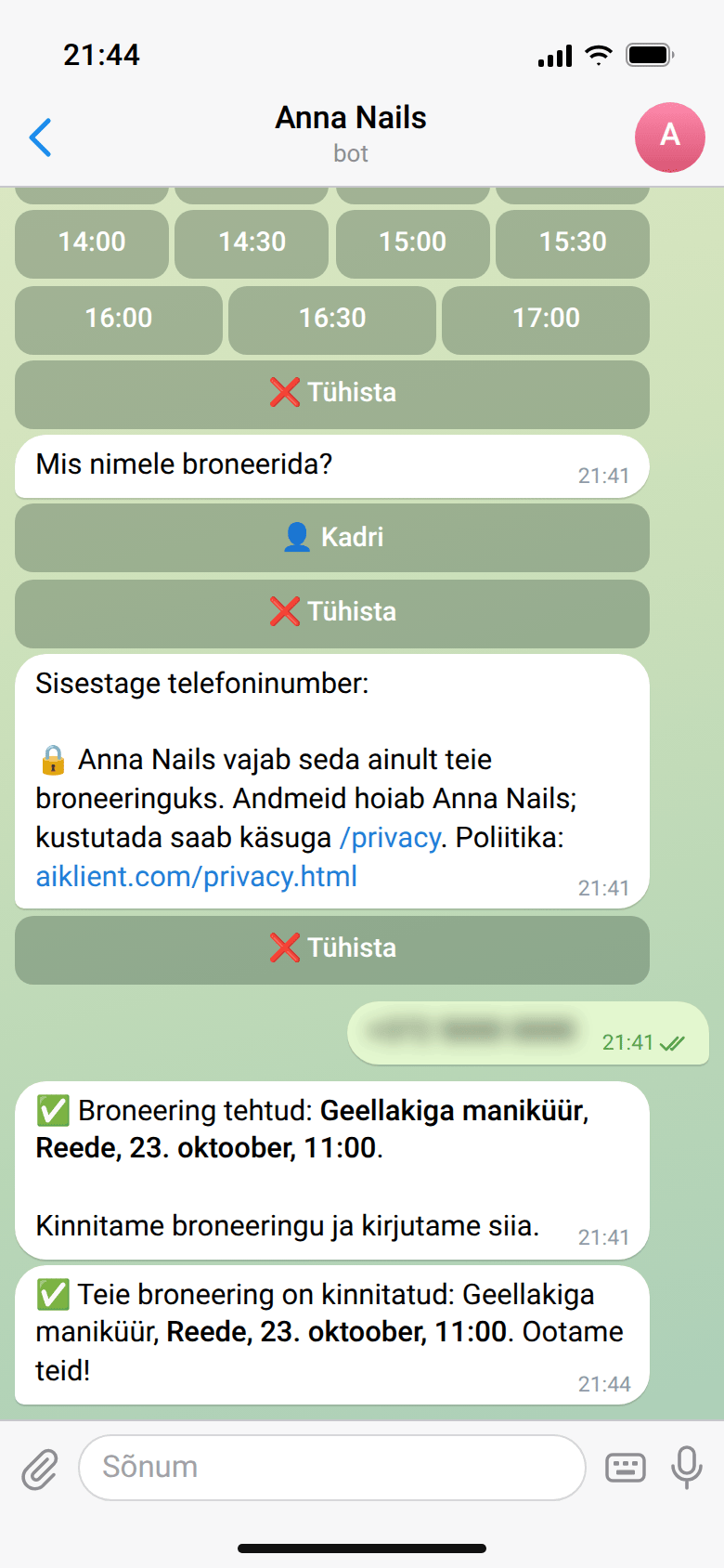 Bot küsib „Mis nimele broneerida?“ ja telefoninumbrit ning kirjutab „✅ Broneering tehtud: Geellakiga maniküür, Reede, 23. oktoober, 11:00“, kolm minutit hiljem tuleb kinnitus