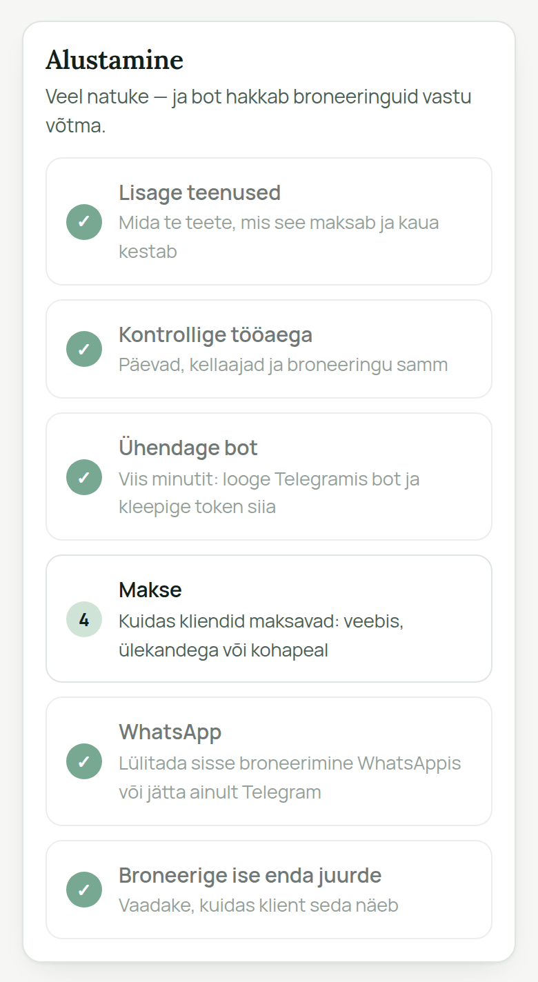 Kaart „Alustamine“ AiKlienti kabinetis: „Lisage teenused“, „Kontrollige tööaega“, „Ühendage bot“, „Makse“, „WhatsApp“ ja „Broneerige ise enda juurde“; kõik peale „Makse“ on tehtuks märgitud