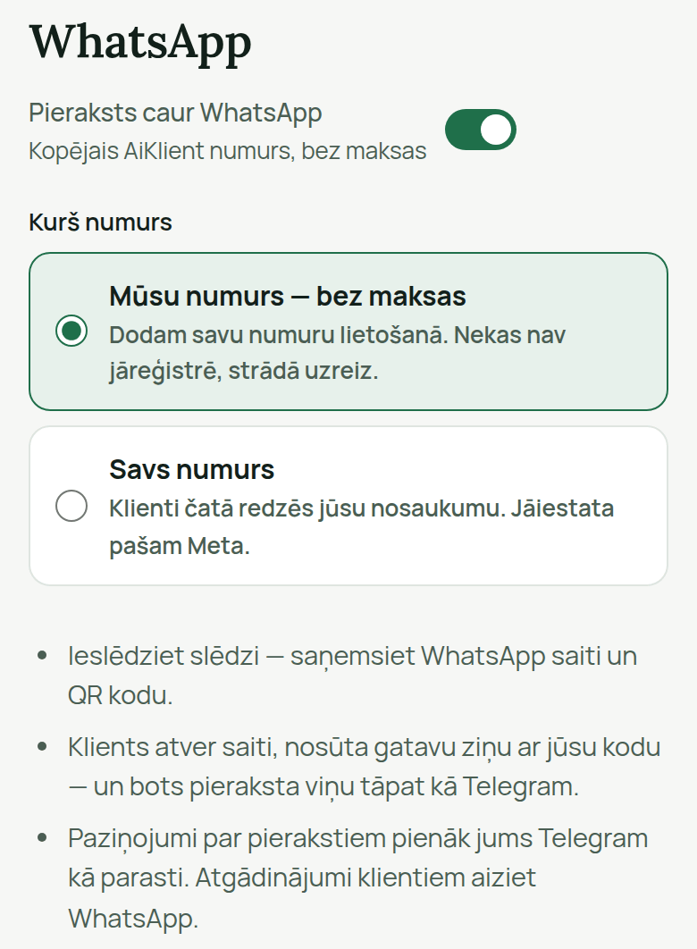 Kabinets, «Bots → WhatsApp»: slēdzis «Pieraksts caur WhatsApp» un numura izvēle «Mūsu numurs — bez maksas» vai «Savs numurs»